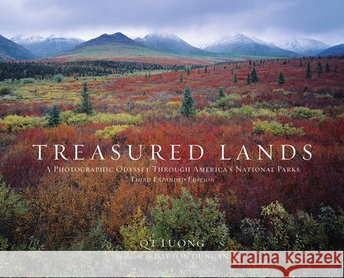 Treasured Lands: A Photographic Odyssey Through America's National Parks, Third Expanded Edition Luong, Qt 9781733576017 Terra Galleria Press - książka