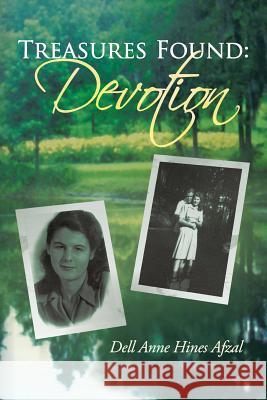 Treasures Found: Devotion Afzal, Dell Anne Hines 9781449795467 WestBow Press - książka