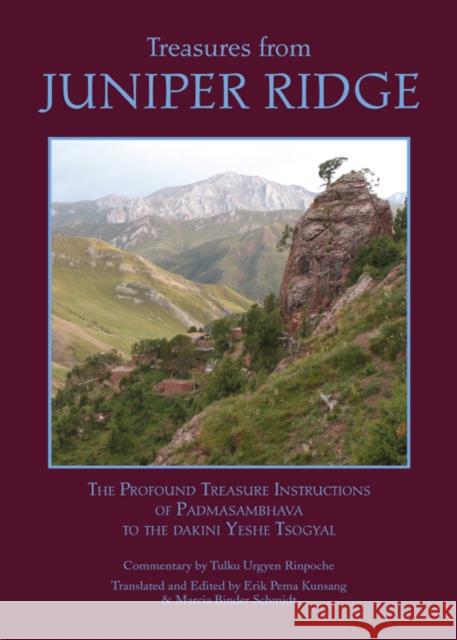 Treasures from Juniper Ridge Guru Rinpoche, Padmasambhava 9789627341628 North Atlantic Books - książka