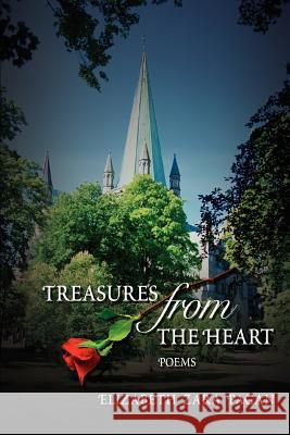 Treasures from the Heart Elizabeth Zara Pagan 9780595396085 iUniverse - książka