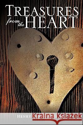 Treasures from the Heart Henry Lewis Key 9781609574925 Xulon Press - książka