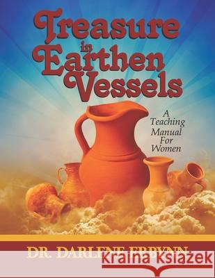 Treasures In Earthen Vessels Darlene Erbynn 9781905669646 Sophos Books - książka