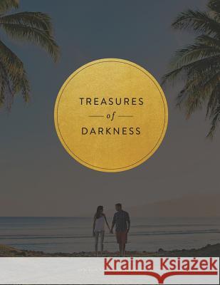 Treasures of Darkness: A Nine Week Bible Study Jane Johnson 9780692258187 See Jane Write - książka