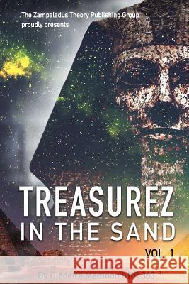 Treasurez In the Sand: Vol 1 Kkr 360?, Djedefre Memnon 9781999678203 Tzt Publishing Group - książka
