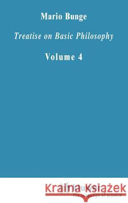 Treatise on Basic Philosophy: Ontology II: A World of Systems Bunge, M. 9789027709448 Springer - książka