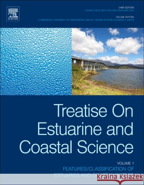 Treatise on Estuarine and Coastal Science McLusky, D, Wolanski, Eric 9780123747112 Academic Press - książka