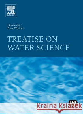 Treatise on Water Science Peter A Wilderer 9780444531933  - książka