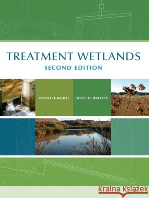 Treatment Wetlands Robert L. Knight Robert H. Kadlec 9781566705264 Lewis Publishers - książka