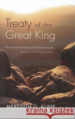 Treaty of the Great King Meredith G. Kline 9781610976985 Wipf & Stock Publishers - książka