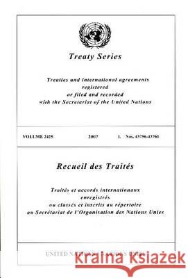 Treaty Series 2425 I : 43756-43761  9789219004030 United Nations - książka