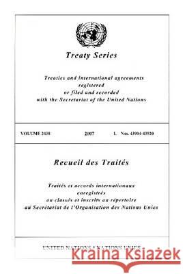 Treaty Series 2438 I: 43904-43920  9789219004290 United Nations - książka