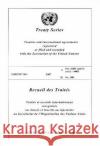 Treaty Series 2443 I : Nos. 44001 44002; II. No. 1303  9789219004344 United Nations