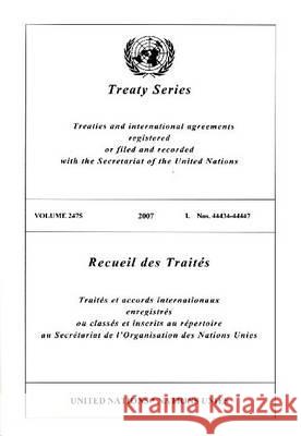 Treaty Series 2475 I : 44434 - 44447  9789219004443 United Nations - książka