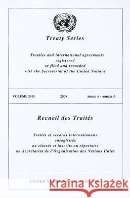 Treaty Series 2493 United Nations 9789219005112 United Nations - książka