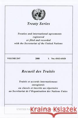 Treaty Series 2547 I: 45413-45420 United Nations 9789219005037 United Nations - książka