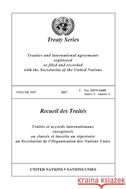 Treaty Series 3197 United Nations Office of Legal Affairs 9789210032988 United Nations - książka