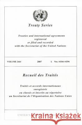Treaty Series, Volume 2464: Nos. 44266-44296 United Nations 9789219004375 United Nations - książka
