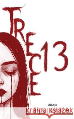 Trece Jesslie Borbe Unay 9789371826341 Ukiyoto Publishing - książka