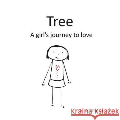 Tree: A girl's journey to love Dauphine, Denise 9781950381012 Piscataqua Press - książka