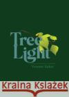 Tree Light Yvonne Baker 9781788641418 Cinnamon Press