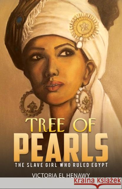 Tree of Pearls El Henawy, Victoria 9781398442191 Austin Macauley Publishers - książka