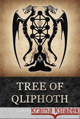 Tree of Qliphoth Asenath Mason 9781530016327 Createspace Independent Publishing Platform - książka