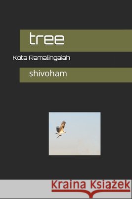 tree: Shivoham Kota Ramalingaiah   9798649512398 Independently Published - książka