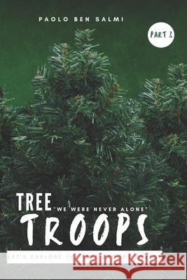 Tree Troops: Let's Explore The Tree Troops Forest Lashai Be Paolo Be 9781913310660 Adventurous Publishing - książka