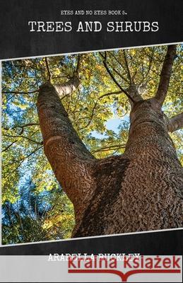 Trees and Shrubs Arabella Buckley 9781922619952 Living Book Press - książka