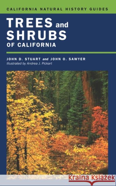 Trees and Shrubs of California: Volume 62 Stuart, John D. 9780520221109 University of California Press - książka