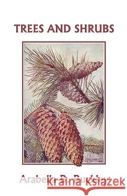 Trees and Shrubs (Yesterdays Classics) Arabella B. Buckley 9781599152752  - książka