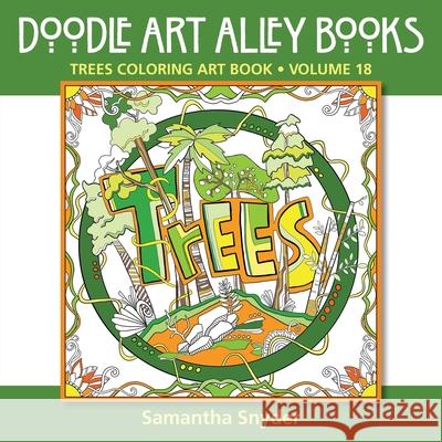 Trees Coloring Art Book Samantha Snyder 9781734048322 Aka Associates - książka