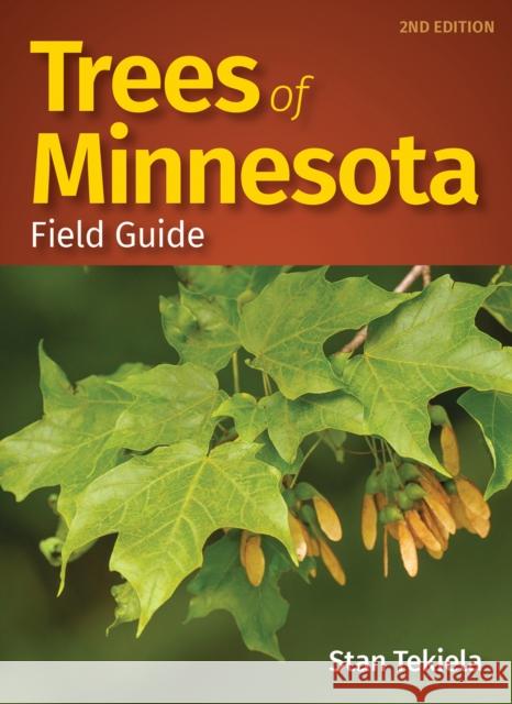 Trees of Minnesota Field Guide Stan Tekiela 9781591939696 Adventure Publications - książka