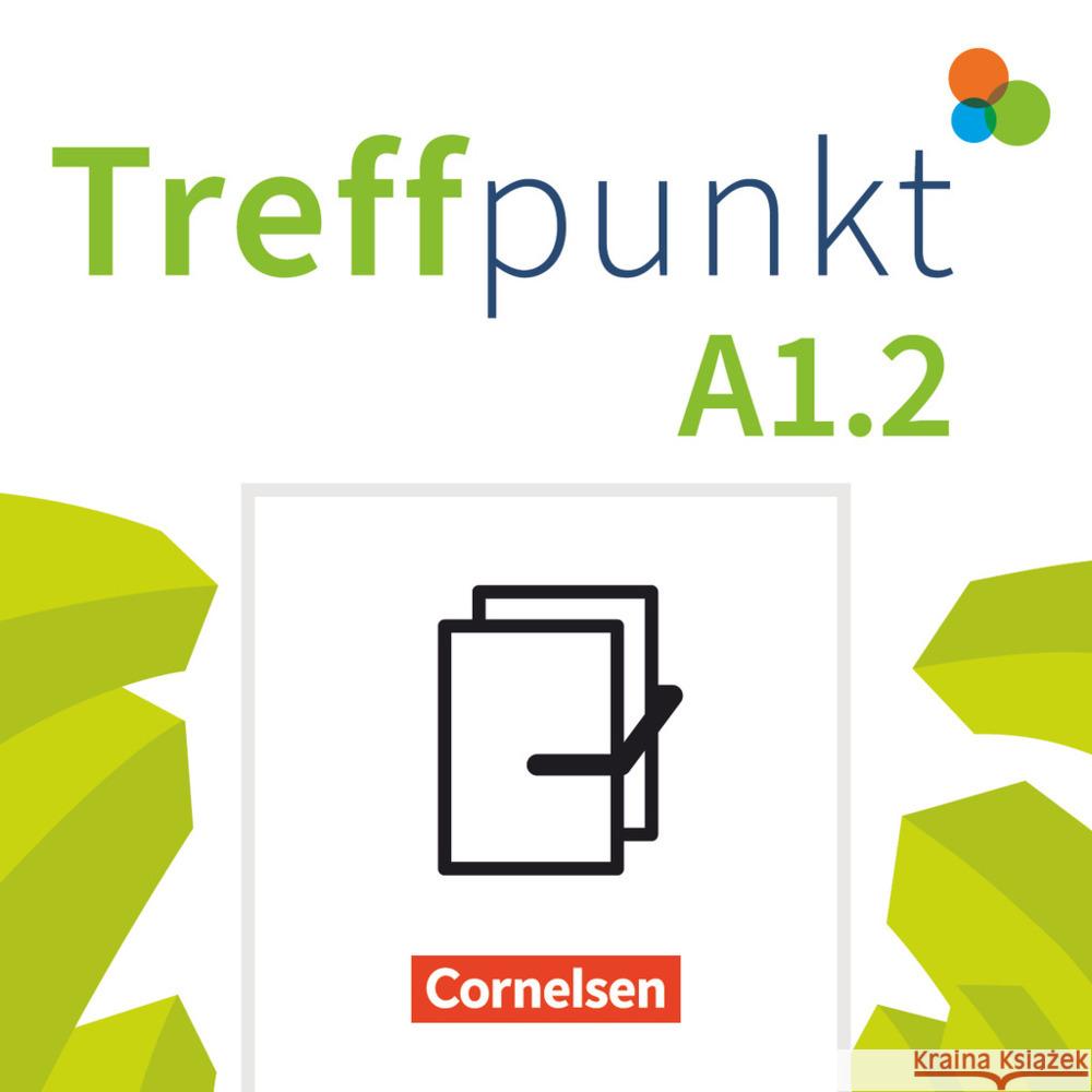 Treffpunkt - Deutsch für die Integration - Allgemeine Ausgabe - Deutsch als Zweitsprache für Alltag und Beruf - A1: Teilband 2 Buchholz, Annette, Chrástová, Katerina, Herzberger, Julia 9783061213039 Cornelsen Verlag - książka
