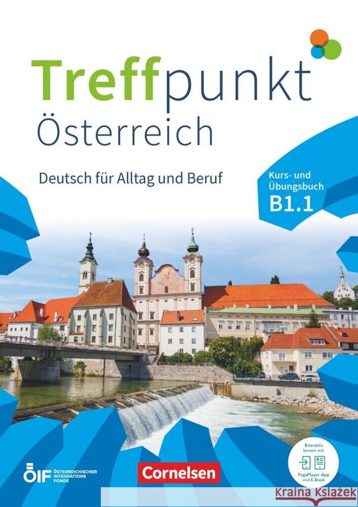 Treffpunkt - Deutsch für die Integration - Österreichische Ausgabe - Deutsch für Alltag und Beruf - B1: Teilband 1 Enzelberger, Eva-Maria, Herzberger, Julia, Jin, Friederike 9783061229047 Cornelsen Verlag - książka