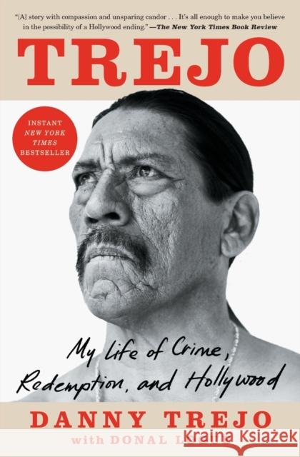 Trejo: My Life of Crime, Redemption, and Hollywood Danny Trejo Donal Logue 9781982150839 Atria Books - książka