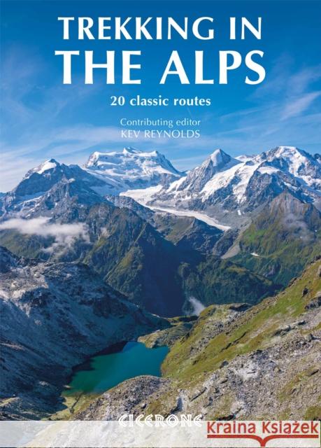 Trekking in the Alps Kev Reynolds 9781852846008 Cicerone Press - książka