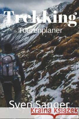 Trekking Tourenplaner Sven Sanger 9781694789518 Independently Published - książka