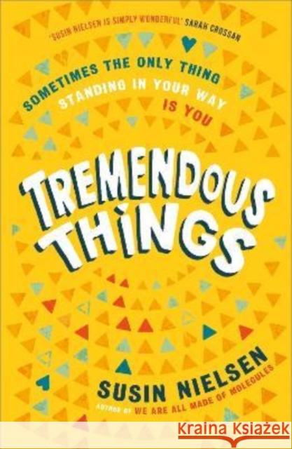 Tremendous Things Susin Nielsen 9781839130588 Andersen Press Ltd - książka