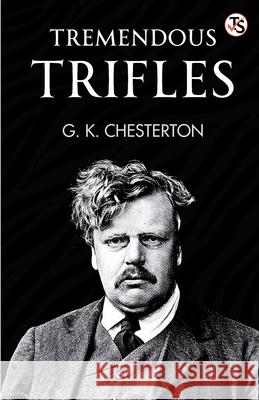 Tremendous Trifles  9789358051797 True Sign Publishing House Private Limited - książka