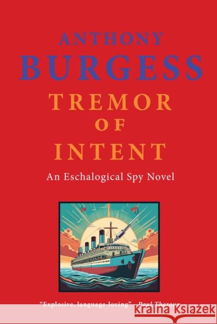 Tremor of Intent Anthony Burgess 9781915530707 Galileo Publishing - książka