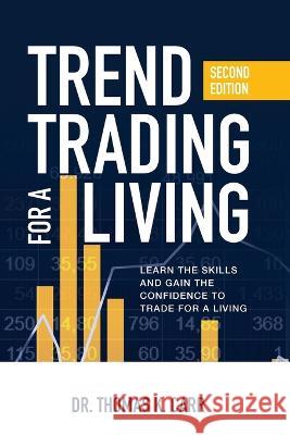 Trend Trading for a Living (Pb) Thomas K. Carr 9781265841829 McGraw-Hill Companies - książka