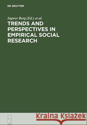 Trends and Perspectives in Empirical Social Research Ingwer Borg Peter Ph. Mohler  9783110143119 Walter de Gruyter & Co - książka