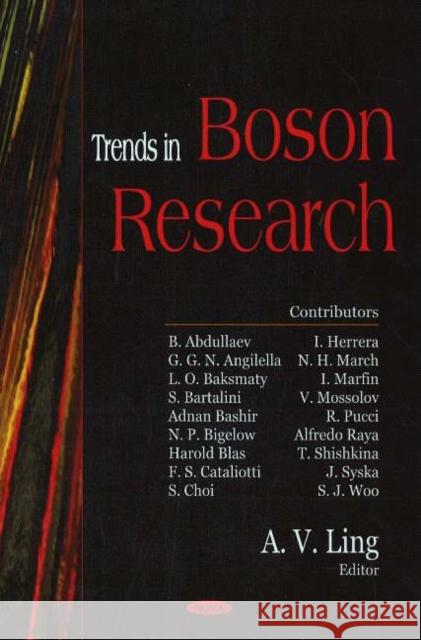 Trends in Boson Research A V Ling 9781594545214 Nova Science Publishers Inc - książka