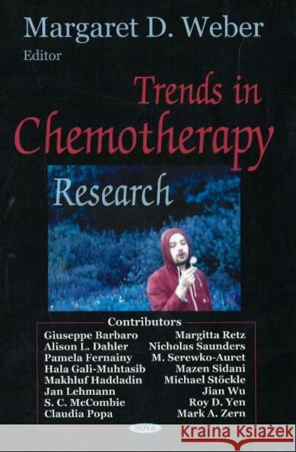 Trends in Chemotherapy Research Margaret D Weber 9781594543531 Nova Science Publishers Inc - książka