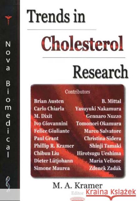 Trends in Cholesterol Research M A Kramer 9781594543784 Nova Science Publishers Inc - książka