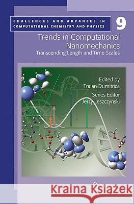 Trends in Computational Nanomechanics: Transcending Length and Time Scales Dumitrica, Traian 9781402097843 SPRINGER NETHERLANDS - książka