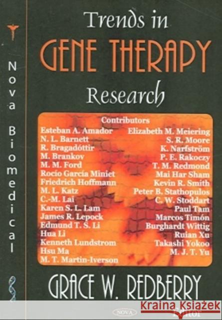 Trends in Gene Therapy Research Grace W Redberry 9781594543067 Nova Science Publishers Inc - książka
