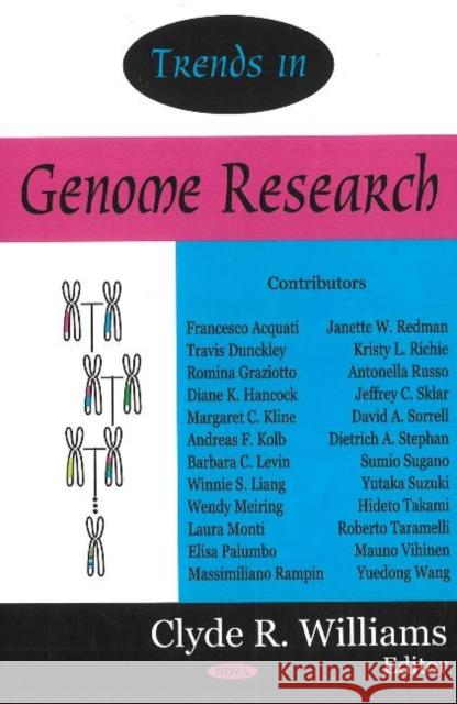 Trends in Genome Research Clyde R Williams 9781600210273 Nova Science Publishers Inc - książka