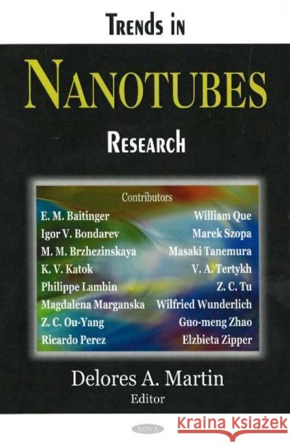 Trends in Nanotubes Research Delores A Martin 9781594547911 Nova Science Publishers Inc - książka